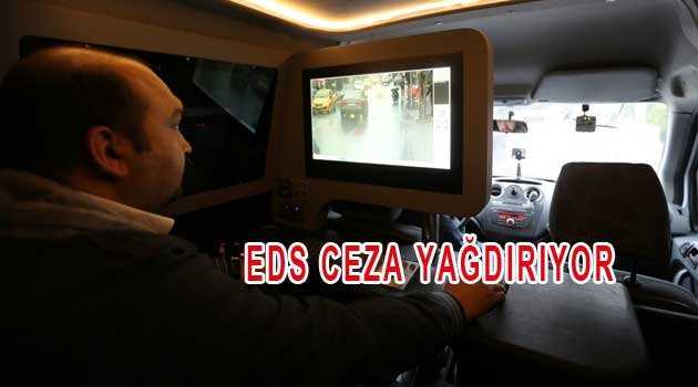 Trafikte EDS kusurları af etmiyor