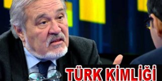 İlber Ortaylı Türk Kimliği