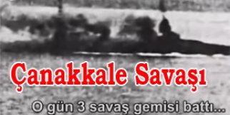 İngiliz Arşivinden Çanakkale Savaşı