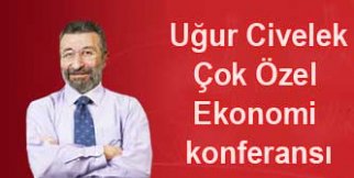 Ekonomist Uğur Civelek'le yarınlar